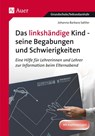 Das linkshändige Kind - seine Begabungen und seine Schwierigkeiten - Johanna Barbara Sattler - 9783403034919