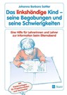 Das linkshändige Kind - seine Begabungen und seine Schwierigkeiten - Johanna Barbara Sattler - 9783403034919