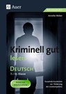 Kriminell gut lesen - Annette Weber - 9783403061595