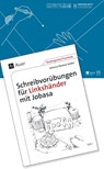 Schreibvorübungen für Linkshänder mit Jobasa Teil 1 - Johanna Barbara Sattler - 9783403066095