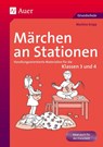 Märchen an Stationen Klasse 3/4 - Martina Knipp - 9783403069737