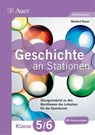 Geschichte an Stationen 5-6 Gymnasium - Manfred Bauer - 9783403071600