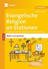 Ev. Religion an Stationen Spezial Bilder & Symbole - Martina Knipp - 9783403074380