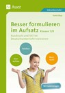 Besser formulieren im Aufsatz Klassen 7-8 - Yomb May - 9783403077909