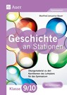 Geschichte an Stationen 9-10 Gymnasium - Manfred Bauer - 9783403078487