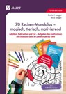 70 Rechenmandalas - magisch, tierisch, motivierend - Norbert Seeger ; Rita Seeger - 9783403079965