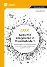40 x Gedichte analysieren in Stundenbildern 7-8 - Stefan Schäfer - 9783403081098