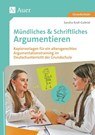 Mündliches & Schriftliches Argumentieren - Sandra Kroll-Gabriel - 9783403081203