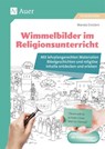Wimmelbilder im Religionsunterricht - Wanda Einstein - 9783403081623