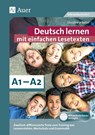 Deutsch lernen mit einfachen Lesetexten A1-A2 - Christiane Bößel - 9783403081784