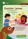 Soziales Lernen mit Geschichten von Schulhund Toni - Anne Scheller - 9783403082026