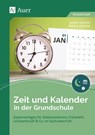 Zeit und Kalender in der Grundschule - Sandra Sommer ; Markus Sommer - 9783403083726