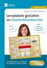 Lernplakate gestalten im Geschichtsunterricht 5-6 - Felicitas Piur ; Miriam Schneider - 9783403083870