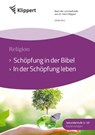 Schöpfung in der Bibel - In der Schöpfung leben - Ulrike Kern - 9783403091004