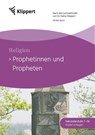 Prophetinnen und Propheten - Ulrike Kern - 9783403092643