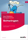 Das FRESCH-Kompetenzheft: Schwingen - Bettina Rinderle - 9783403103240