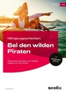 Hörspurgeschichten: Bei den wilden Piraten - Petra Mönning - 9783403106913