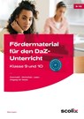 Fördermaterial für den DaZ-Unterricht: Klasse 9-10 - Milena Angioni - 9783403199267