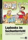 Lapbooks im Sachunterricht - 1./2. Klasse - Klara Kirschbaum - 9783403200635