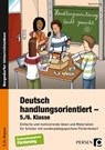 Deutsch handlungsorientiert - 5./6. Klasse - Martina Knipp - 9783403201830