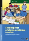 Schulbegleiter erfolgreich einbinden - Grundschule - Gabriele Kremer - 9783403202424