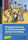 Bewegungsförderung im Förderschwerpunkt GE - Reinhilde Stöppler ; Heiko Schuck - 9783403204053