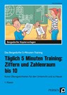 Täglich 5 Minuten Training: Ziffern und ZR bis 10 - Klara Kirschbaum - 9783403204190