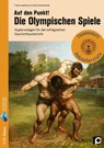 Auf den Punkt! Die Olympischen Spiele - LAUENBURG,  Frank ; Lorenzkowski, Cordula - 9783403206170