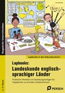 Lapbooks: Landeskunde englischsprachiger Länder - Carina Becker - 9783403208730