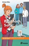 Kopf hoch, Sofia! - Christa Miller - 9783403209577
