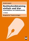 Rechtschreibtraining einfach und klar - 4. Kl. - Ursula Lassert - 9783403210160