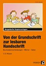 Von der Grundschrift zur lesbaren Handschrift - Kirstin Jebautzke - 9783403210252