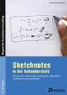 Sketchnotes in der Sekundarstufe - Michaela Bonnkirch-Sapper - 9783403211990
