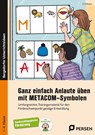 Ganz einfach Anlaute üben mit METACOM-Symbolen - K. Erdmann - 9783403213055