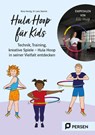 Hula Hoop für Kids - Nina Herzig ; Lara Stamm - 9783403213604