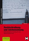 Rechtschreibung und Zeichensetzung - Birgit Lascho - 9783403233800