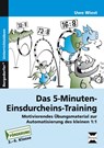 Das 5-Minuten-Einsdurcheins-Training - Uwe Wiest - 9783403233848