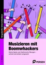 Musizieren mit Boomwhackers - Nicole Weber - 9783403235767