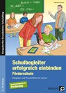 Schulbegleiter erfolgreich einbinden -Förderschule - Gabriele Kremer - 9783403236306