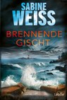 Brennende Gischt - Sabine Weiß - 9783404176670