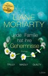 Truly Madly Guilty - Liane Moriarty - 9783404176809