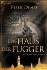 Das Haus der Fugger - Peter Dempf - 9783404183128