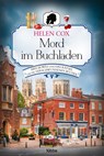 Mord im Buchladen - Helen Cox - 9783404185979