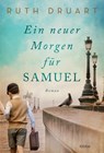 Ein neuer Morgen für Samuel - Ruth Druart - 9783404187546