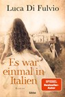 Es war einmal in Italien - Luca Di Fulvio - 9783404187768