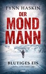 Der Mondmann - Blutiges Eis - Fynn Haskin - 9783404188659