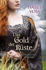Das Gold der Küste - Isabel Voss - 9783404188666