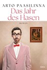 Das Jahr des Hasen - Arto Paasilinna - 9783404191895