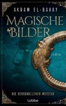 Magische Bilder - Akram El-Bahay - 9783404192281