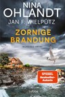 Zornige Brandung - Nina Ohlandt ; Jan F. Wielpütz - 9783404193912